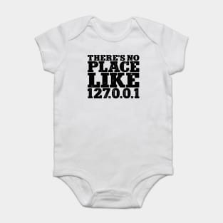 There's no place like 127001 Baby Bodysuit